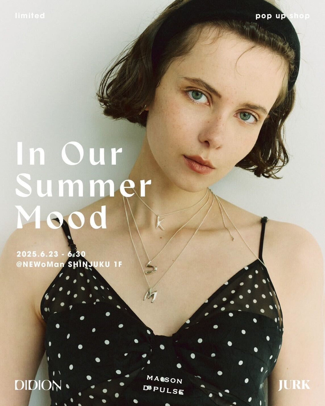 POP UPのお知らせ-DIDION×JURK×MAISON D'PULSE-